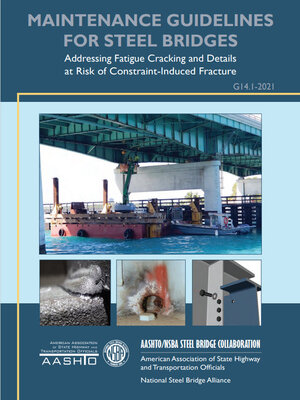 cover image of Maintenance Guidelines for Steel Bridges